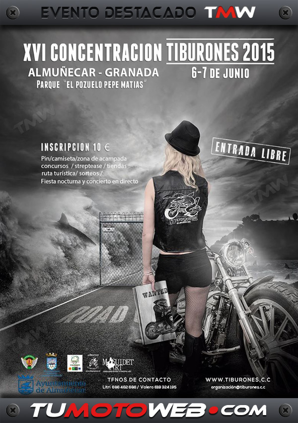 XVI Concentración Motera Tiburones 2015