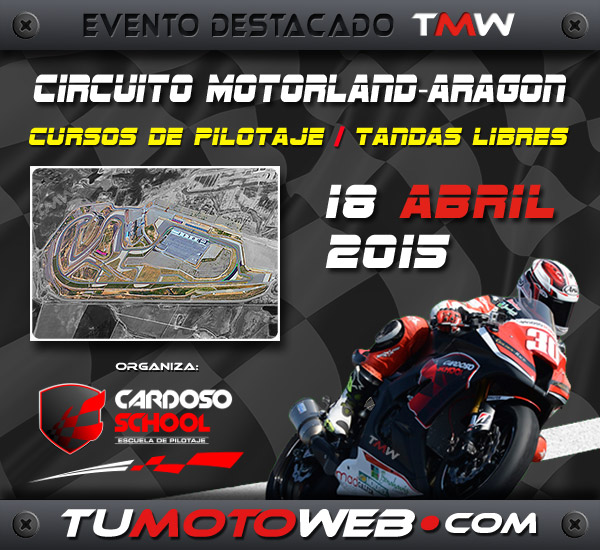Curso de Pilotaje y Tandas Libres Circuito de Motorland – Abril 2015