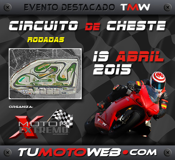 Rodadas Circuito de Cheste – Abril 2015