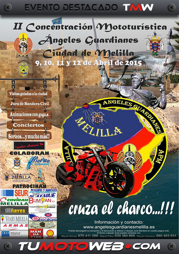 II Concentración Mototurística Ángeles Guardianes Melilla 2015