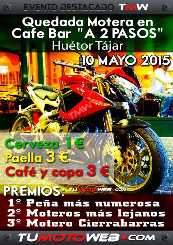 Quedada Motera en Café Bar A 2 Pasos 2015