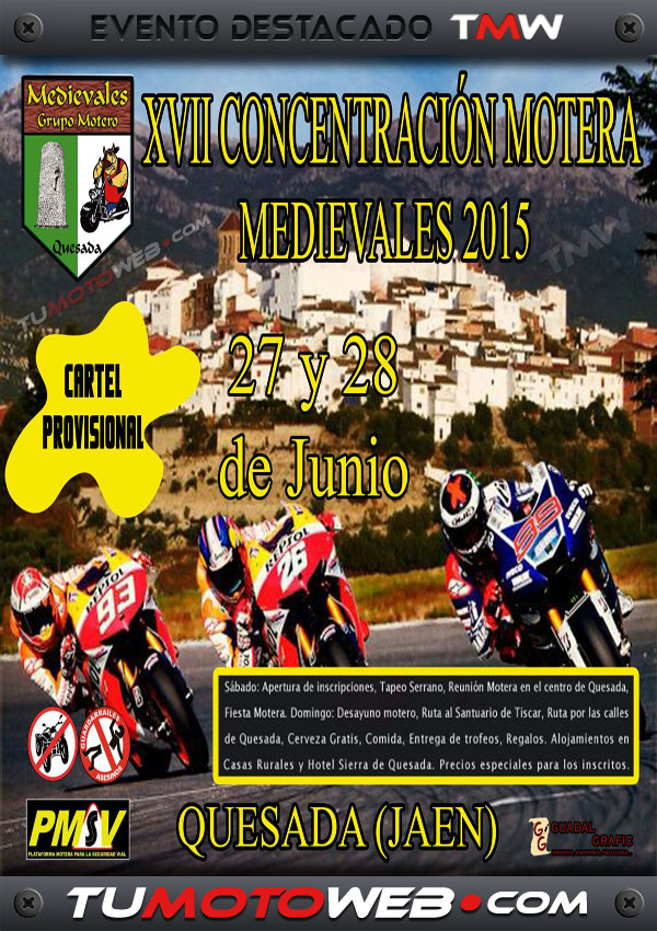 XVII Concentración Motera Medievales 2015