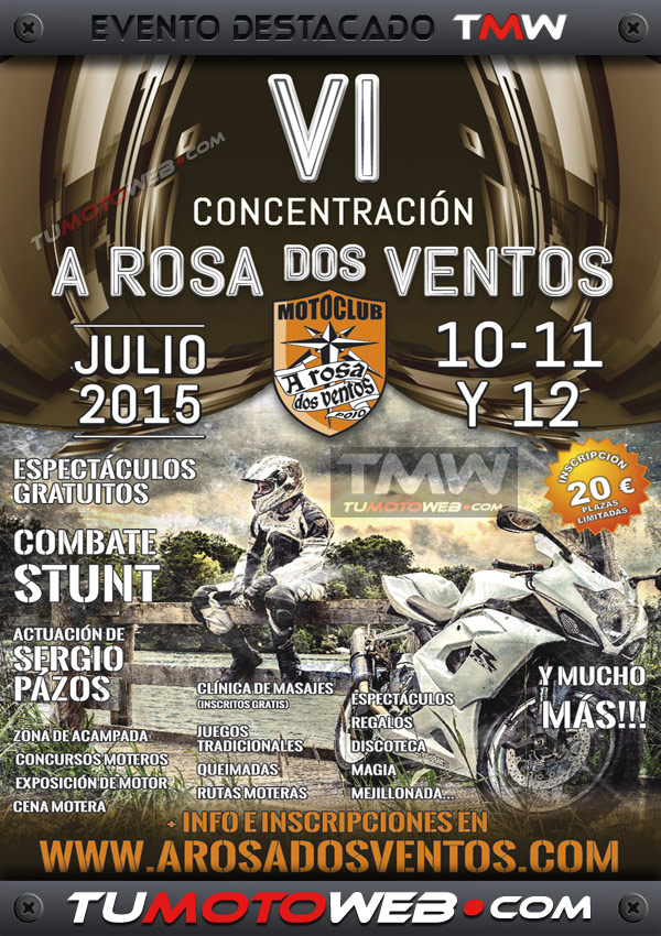 VI Concentración Motera A Rosa Dos Ventos 2015