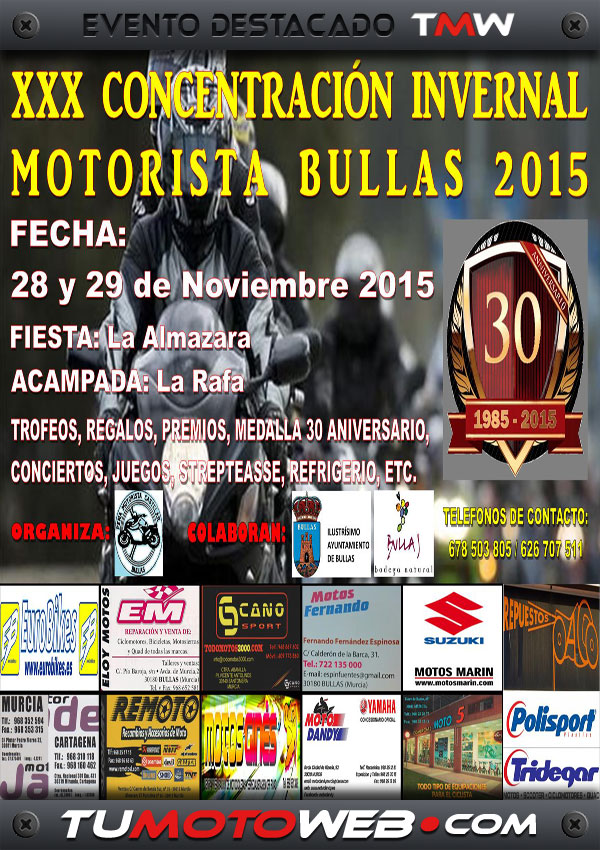 XXX Concentración Invernal Motociclista Bullas 2015