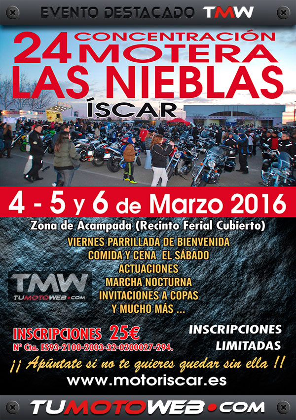 XXIV Concentración Motera Invernal Las Nieblas 2016
