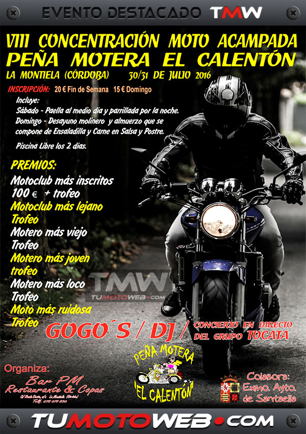 VIII Motoacampada Peña Motera El Calentón 2016