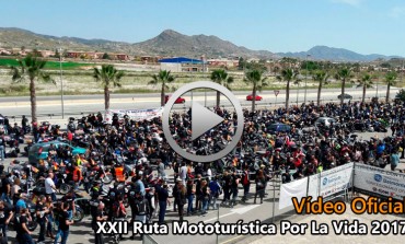 Vídeos XXII Ruta Mototurística Por La Vida 2017