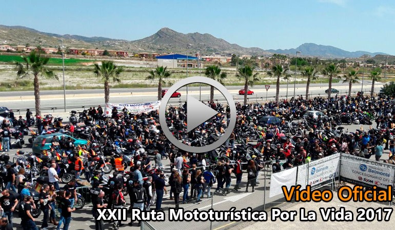 Vídeos XXII Ruta Mototurística Por La Vida 2017