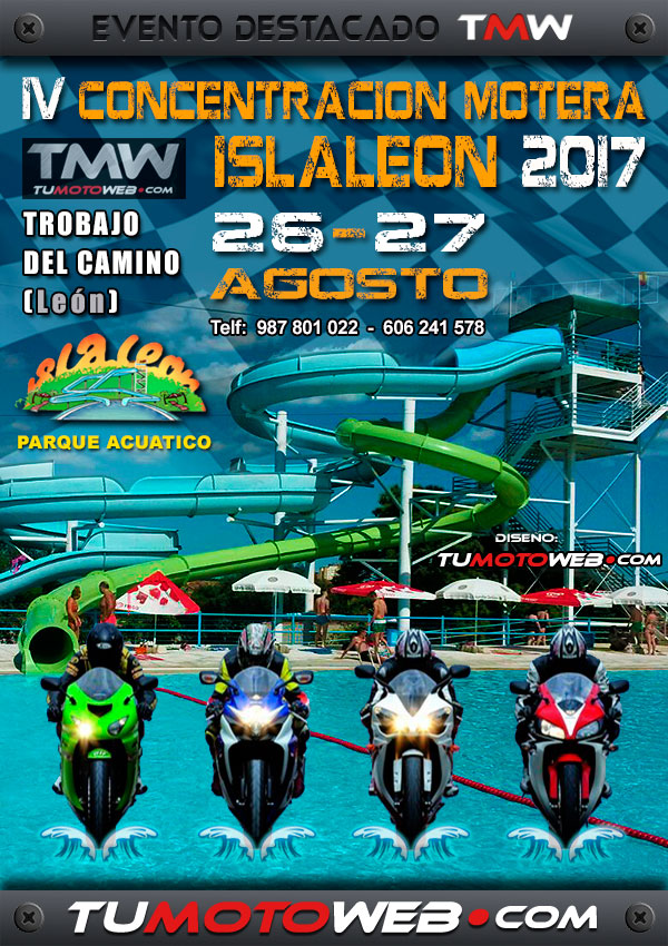 IV Concentración Motera Islaleón 2017