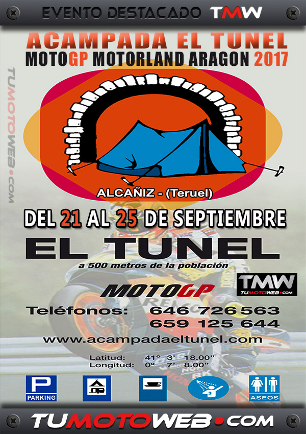 Acampada El Túnel – MotoGP Motorland Aragón 2017
