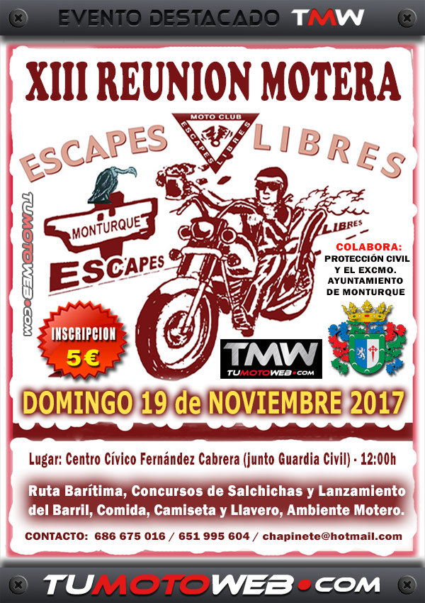 XIII Reunión Motera Escapes Libres 2017