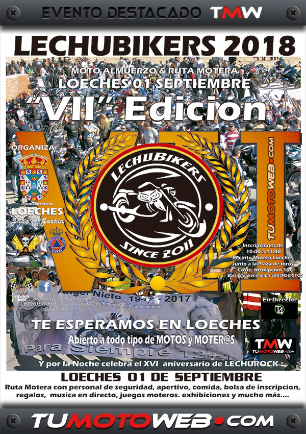 VII Motoalmuerzo & Ruta Motera – LECHUBIKERS 2018