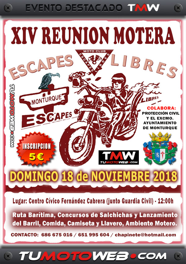 XIV Reunión Motera Escapes Libres 2018