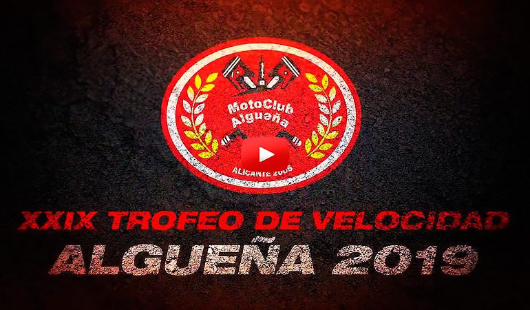 VIDEO PROMO - XXIX Trofeo de Velocidad Urbano ALGUEÑA 2019