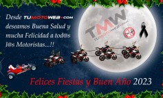Felices Fiestas y Buen Año 2023 para tod@s l@s Motoristas..!!