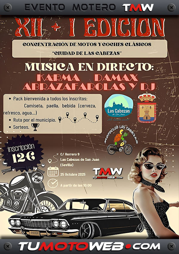 XII+I Reunión de Motos y Coches Clásicos Ciudad de Las Cabezas 2025
